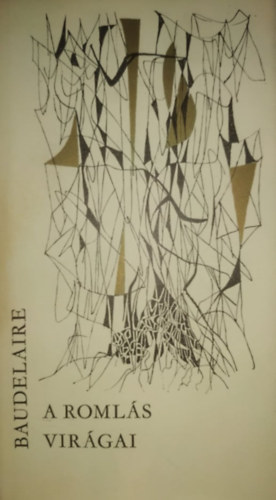 Charles Baudelaire - A roml�s vir�gai