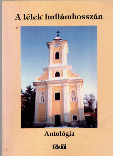 A l�lek hull�mhossz�n