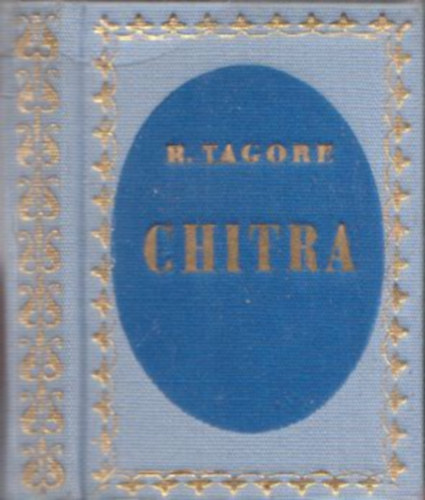 Rabindranath Tagore - Chitra (minikönyv)