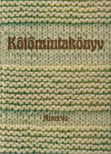 B�nk L�szl�n� - K�t�mintak�nyv (K�t�iskola; K�t�smint�k; Modellek �s a hozz�juk tartoz� mint�k)