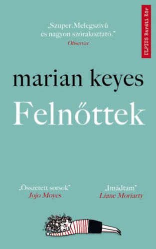 Marian Keyes - Felnttek