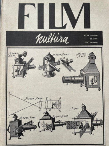 szerk.: K�h�ti Zsolt - Filmkult�ra XXIII. �vfolyam 11. sz�m 1987. november