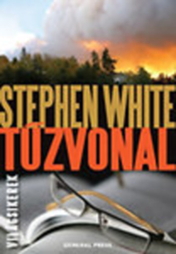 Stephen White - Tűzvonal (Világsikerek)