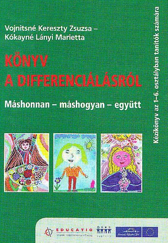Vojnitsn Kereszty Zs.-Kkayn Lnyi M. - Knyv a differencilsrl