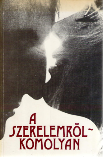 Kamars Istvn-Varga Csaba - A szerelemrl-komolyan