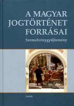 A magyar jogtörténet forrásai