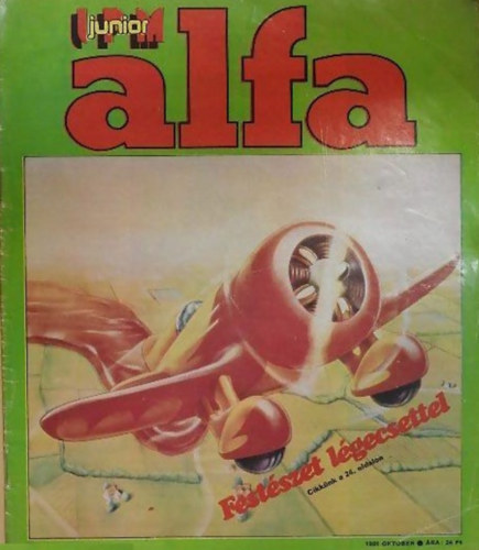 Ivanics Istvn (fszerk.) - IPM Junior Alfa III. vfolyam 5. szm 1981. oktber