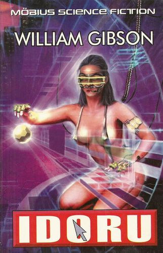 William Gibson - Idoru (magyar nyelvű)