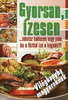 Laux Jzsef (szerk.) - Gyorsan, zesen