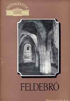 Kampis Antal - Feldebrő (műemlékeink)