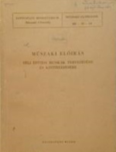 Marjalaky Sndor - Mester Istvn (szerk.) - Mszaki elrs tli ptsi munkk tervezsre s kivitelezsre