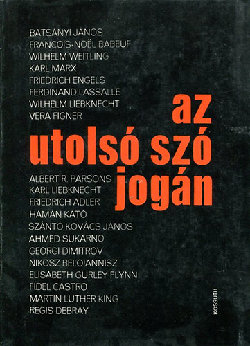 Schnwald Pl (szerk.) - Az utols sz jogn