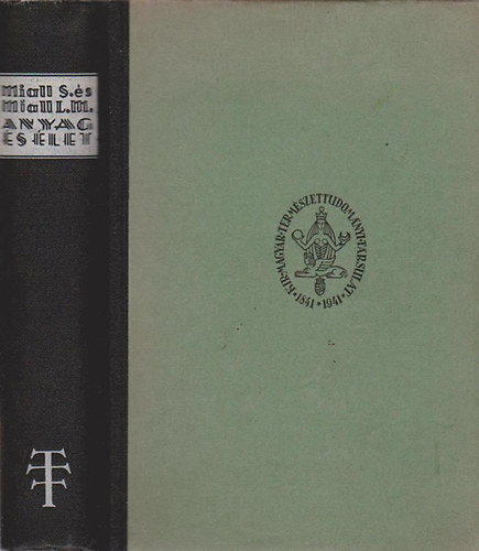 Stephen Miall; Laurence Mackenzie Miall - Anyag s let