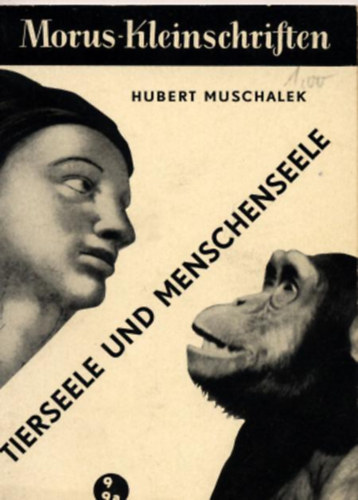 Hubert Muschalek - Tierseele un menschenseele