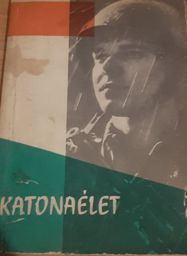 Katonalet (Zsebknyv a magyar nphadseregbl)
