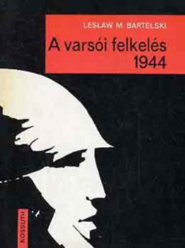 L.M.Barteski - A vars�i felkel�s 1944