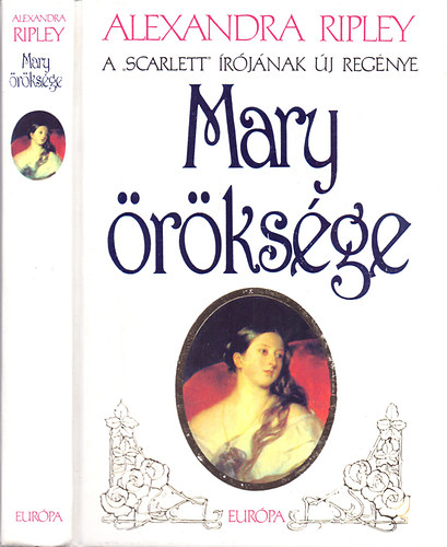 Alexandra Ripley - Mary öröksége