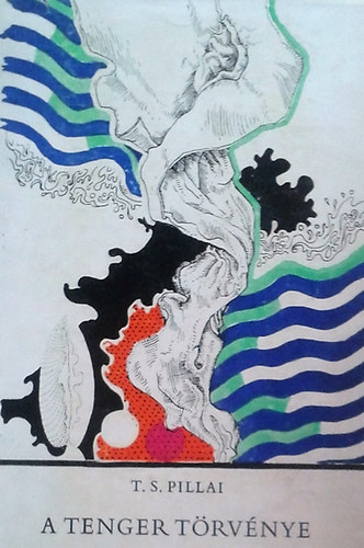 S. Thakazhi Pillai - A tenger t�rv�nye