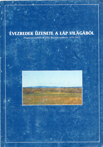 K�lt� L�szl�; V�ndor L�szl� (szerkeszt�k) - �vezredek �zenete a l�p vil�g�b�l