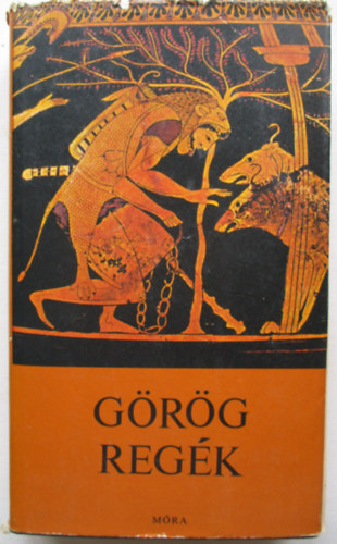 Trencsényi-Waldapfel Imre - Görög regék
