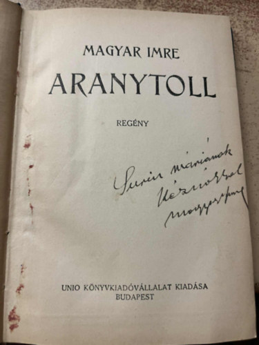Magyar Imre - Aranytoll regny