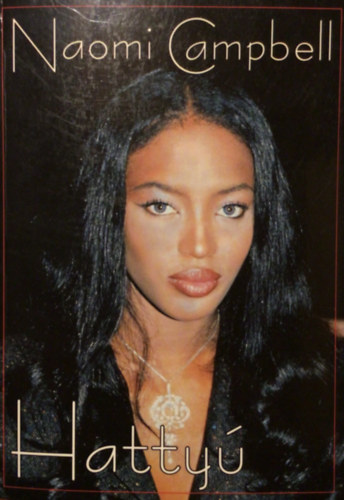 Naomi Campbell - Hattyú