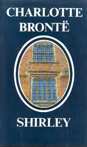 Charlotte Brontë, Fordította: Szepessy György - Shirley