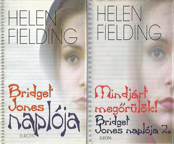 Helen Fielding - Bridget Jones naplója I-II.