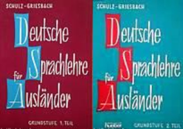 Schulz; Griesbach - Deutsche Sprachlehre f�r Auslander (grundstufe 1-2. teil)