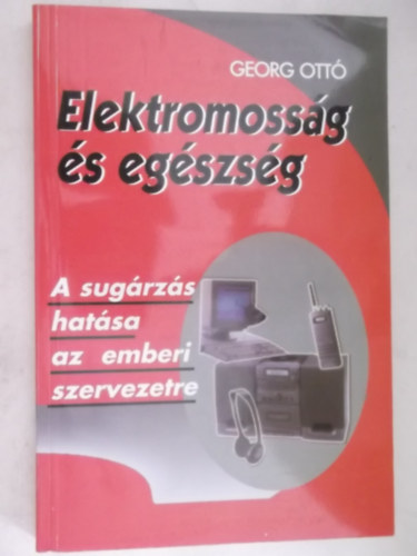 Georg Ott� - Elektromoss�g �s eg�szs�g