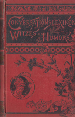 M. B. Saphir und  Adolf Blachbrenner - Conversationslexikon des witzes und humor I-IV. (Kt ktetben)
