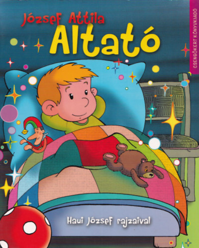 József Attila - Altató - Haui József rajzaival