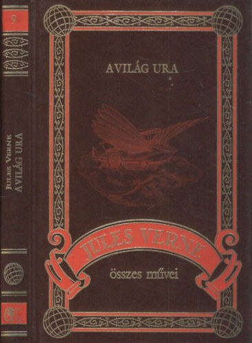 Verne Gyula - A világ ura (Jules Verne összes művei 9.)