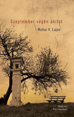 Mohai V. Lajos - Szeptember v�g�n �h�tat