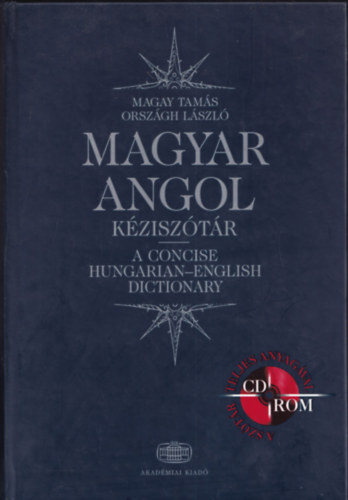 Magay Tamás - Országh László - Magyar-angol kéziszótár - A concise hungarian-english dictionary
