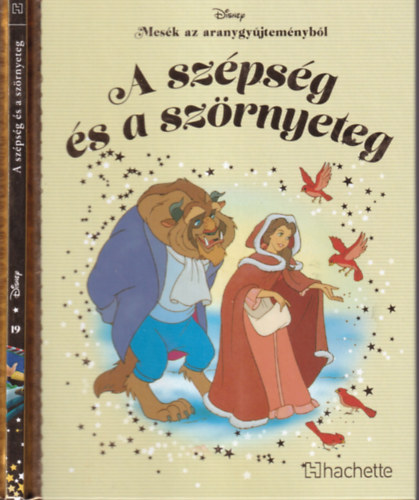 Walt Disney - A szpsg s a szrnyeteg - Mesk az aranygyjtemnybl 19. ktet