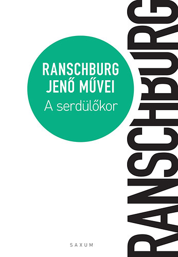Dr. Ranschburg Jen� - A serd�l�kor