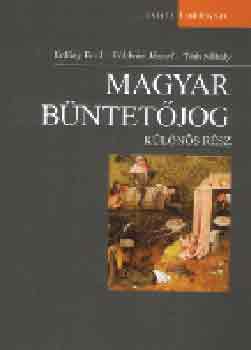 Erdsy; Fldvri; Tth - Magyar bntetjog. Klns rsz
