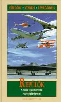 Riccardo Niccoli - Rep�l�k (A vil�g legismertebb rep�l�g�pt�pusai)