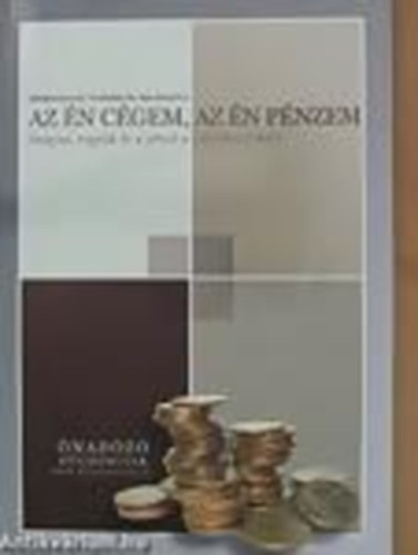 Brczkyn Vereblyi Zsuzsanna - Az n cgem, az n pnzem