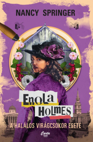 Nancy Springer - Enola Holmes - A hallos virgcsokor esete