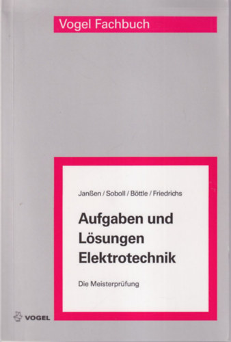 Peter B�ttle, Horst Friedrichs - Aufgaben und L�sungen Elektrotechnik