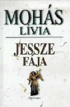 Mohs Lvia - Jessze fja