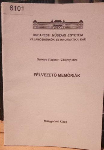 Szkely Vladimir (szerk.), Zlomy Imre (szerk.) - Flvezet memrik 55004