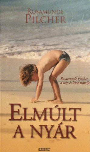 Rosamunde Pilcher - Elm�lt a ny�r