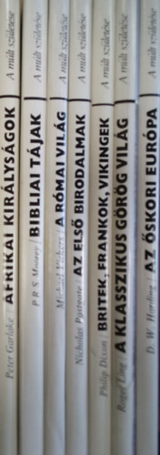 Peter Garlake, P.R.S. Moorey, Michael Vickers, Nicholas Postgate, Philip Dixon, Roger Ling, D. W. Harding - 7 db. ktet a Mlt szletse sorozatbl