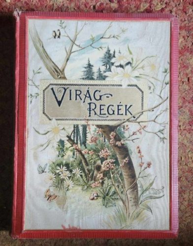 Tompa Mih�ly - Vir�greg�k