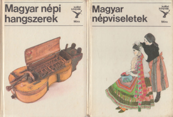 2 db Kolibri Könyv: Magyar népi hangszerek + Magyar népviseletek