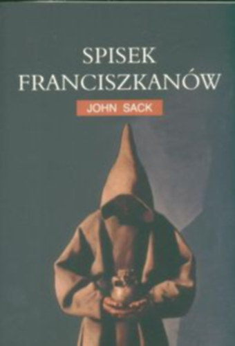 John Sack - Spisek Franciszkan�w