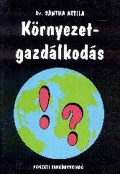Sntha Attila Dr. - Krnyezetgazdlkods